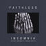 Faithless Insomnia