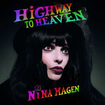 Nina Hagen HiGHWAY TO HEAVEN