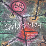 Goldner String Quartet Vine: Child's Play, Piano Quintet & Other Chamber Music
