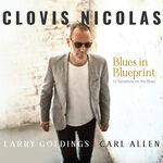 Clovis Nicolas Blues In Blueprint