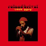 Roland Brival Créole Gypsy