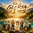 ADORADORES DE DIOS Toda la Gloria a Dios