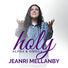 Jeanri Mellanby Holy Alpha & Omega