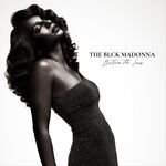 The BLCK Madonna Between the Lines