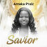 Amaka Praiz Savior