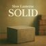 Slow Lanterns Solid