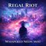 Regal Riot Whispered Neon Mist