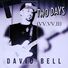 David Bell Two Days