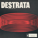 Destrata Problem EP