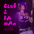 Various Artists Club 2 Da Max, Vol. 39